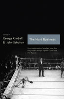 The Hurt Business : A Century of the Greatest Writing on Boxing-9781781311790