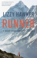 Runner : A short story about a long run-9781781315422