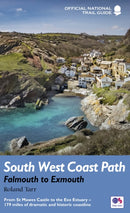South West Coast Path: Falmouth to Exmouth : From St Mawes Castle to the Exe Estuary - 179 miles of dramatic and historic coastline-9781781315798
