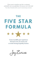 Five Star Formula : Create incredible guest experiences that lead to five star reviews and an award winning hospitality business-9781781332597