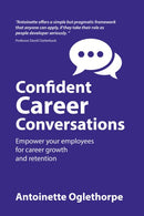 Confident Career Conversations : Empower your employees for career growth and retention-9781781337813