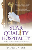 Star Quality Hospitality : The Key to a Successful Hospitality Business-9781781338131