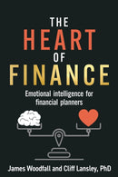 The Heart of Finance : Emotional intelligence for financial planners-9781781338841