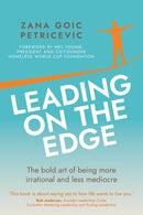 Leading on the Edge : The bold art of being more irrational and less mediocre-9781781339220