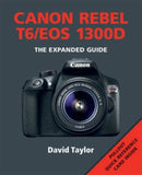 Canon Rebel T6/EOS 1300D-9781781452820