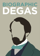 Biographic: Degas-9781781453032