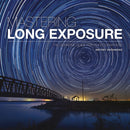 Mastering Long Exposure-9781781453216