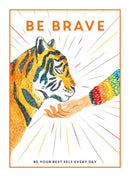 Be Brave : Be Your Best Self Every Day-9781781453872