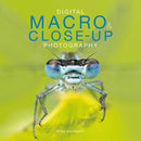 Digital Macro & Close-up Photography-9781781454435
