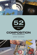 52 Assignments: Composition-9781781454961