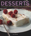 Desserts : 140 delectable desserts shown in 250 stunning photographs-9781781460139
