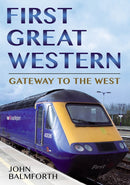 First Great Western : Gateway to the West-9781781550045