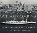 Sailing and Soaring : The Great Liners and the Great Skyscrapers-9781781553688