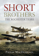 Short Brothers The Rochester Years-9781781557303