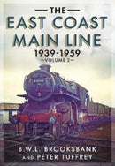 The East Coast Main Line 1939-1959 : 2-9781781557495