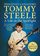 Tommy Steele : A Life in the Spotlight-9781781558478