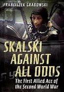 Skalski Against All Odds-9781781558522