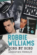 Robbie Williams : Song by Song-9781781559000