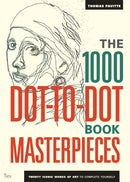 The 1000 Dot-to-Dot Book: Masterpieces : Twenty Iconic works of art to complete yourself-9781781572054