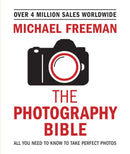 The Photography Bible : The essential guide to photography-9781781576236