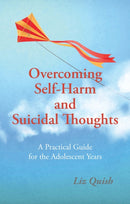 Overcoming Self-Harm and Suicidal Thoughts
