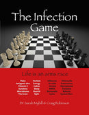 The Infection Game : life is an arms race-9781781611425