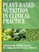 Plant-Based Nutrition in Clinical Practice-9781781611982