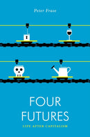 Four Futures : Life After Capitalism-9781781688137
