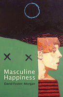 Masculine Happiness-9781781722671