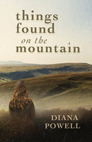 Things Found on the Mountain-9781781727188