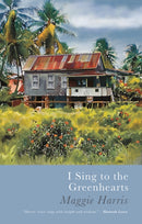I Sing to the Greenhearts-9781781727713