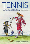 Tennis : A Cultural History-9781781795217