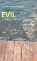 Evil : A Critical Primer-9781781796184