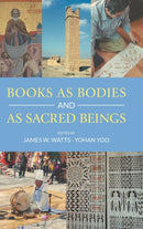 Books as Bodies and as Sacred Beings-9781781798843