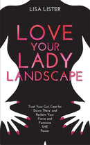 Love Your Lady Landscape