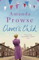 Clover's Child : An emotional and moving story of forbidden love in 1960s London from the multimillion copy bestseller-9781781854266