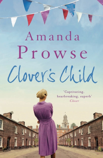 Clover's Child : An emotional and moving story of forbidden love in 1960s London from the multimillion copy bestseller-9781781854266