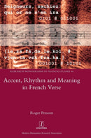 Accent, Rhythm and Meaning in French Verse-9781781886977