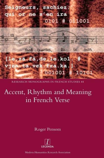 Accent, Rhythm and Meaning in French Verse-9781781886977