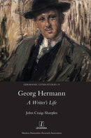 Georg Hermann : A Writer's Life-9781781888551