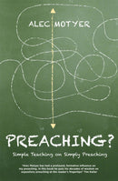 Preaching? : Simple Teaching on Simply Preaching-9781781911303