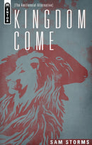 Kingdom Come : The Amillennial Alternative-9781781911327