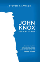 John Knox : Fearless Faith-9781781915394