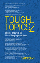 Tough Topics 2 : Biblical answers to 25 challenging questions-9781781915523