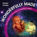 Wonderfully Made : God's Story of Life from Conception to Birth-9781781916780