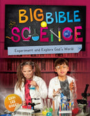 Big Bible Science : Experiment and Explore God's World-9781781917459