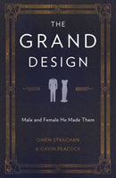 The Grand Design : Male and Female He Made Them-9781781917640