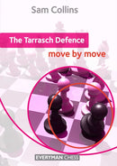 The Tarrasch Defence: Move by Move-9781781941423