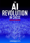 The AI Revolution in Chess