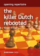 Opening Repertoire: The Killer Dutch Rebooted-9781781946411